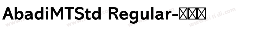 AbadiMTStd Regular字体转换